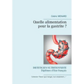 Quelle alimentation pour la gastrite ?