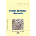 Derecho del Trabajo y Formacion