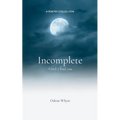 Incomplete Until I find you