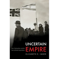 Uncertain Empire: Jews, Nationalism, and the Fate of British Imperialism