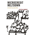 Microcredit Meltdown: The Rise and Fall of South Sudan's Post-Conflict Microcredit Sector
