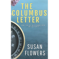 The Columbus Letter: An Iris Dittmeyer Mystery