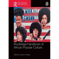 Routledge Handbook of African Popular Culture