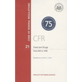 Code of Federal Regulations, Title 21, Food and Drugs, PT. 800-1299, Revised as of April 1, 2013