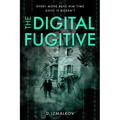 The Digital Fugitive