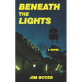 Beneath the Lights