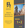 Elke dag Duitse gesprekken om u te helpen Duits te leren - Week 1/Week 2: Alberts Semester in Deutschland