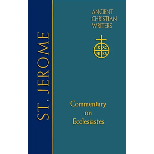 66. St. Jerome: Commentary on Ecclesiastes