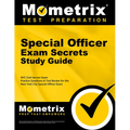 Special Officer Exam Secrets Study Guide: NYC Civil Service Exam Practice Questions & Test Review for the New York City Public Service and Legal Exam
