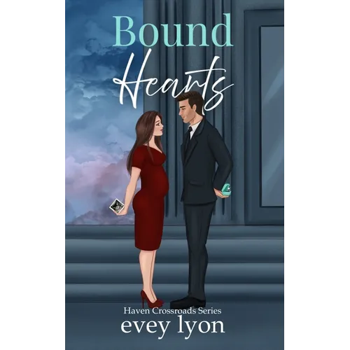 Bound Hearts: An Accidental Pregnancy Romance