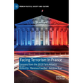 Facing Terrorism in France: Lessons from the 2015 Paris Attacks