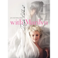 With Marilyn: An Evening 1961