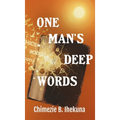 One Man's Deep Words