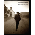 Matt Lankes: Photographs