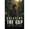 Bridging the Gap: A Survivor's Guide to the Gen Jungle