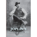 Tom Connor: Joplin's Millionaire Zinc King