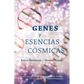 Genes y Esencias Cósmicas