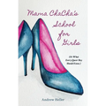 Mama ChaCha's School for Girls