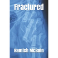 Fractured