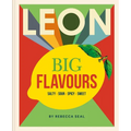 Leon Big Flavours Cookbook: Salty - Sour - Spicy - Sweet