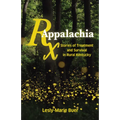 RX Appalachia: Stories of Treatment and Survival in Rural Kentucky
