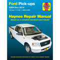 Ford F-150 2wd & 4WD Pick-Ups (04-14) Haynes Repair Manual: Full-Size F-150 2wd & 4WD