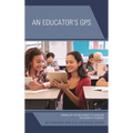 An Educator's GPS: Fending Off the Free Market of Schooling for America's Students