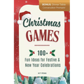 Christmas Games: 100+ Fun Ideas for Festive and New Year Celebrations