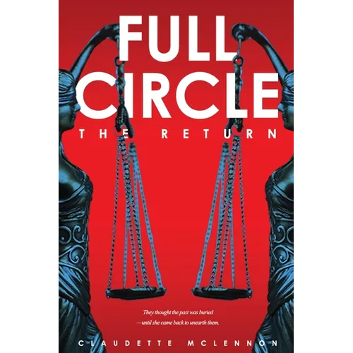 Full Circle: The Return Book 2