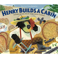Henry Builds a Cabin