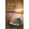 Buckshot & Johnnycakes