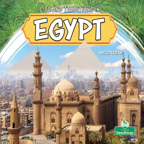 Life and Traditions in Egypt