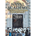 The Naval Academy: A Parent's Ponderings from Home Port