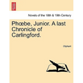 PH Be, Junior. a Last Chronicle of Carlingford.