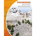 Engineering Mount Rushmore