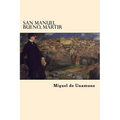 San Manuel Bueno, Martir (Spanish Edition)