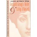 Gerald Gray's Wife and Lily: A Novel