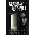 Becoming Melinda