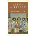 Jesus the Priest
