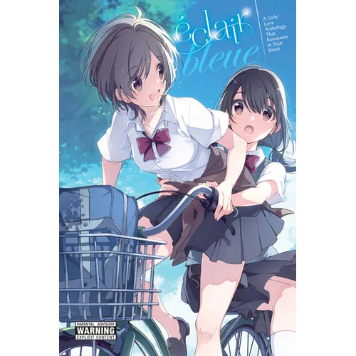 Éclair Bleue: A Girls' Love Anthology That Resonates in Your Heart