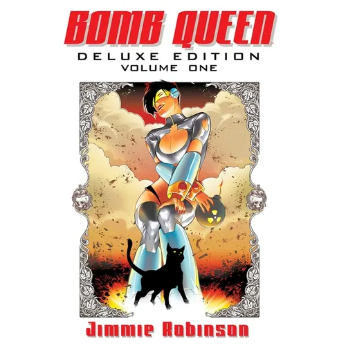 Bomb Queen Deluxe Edition Volume 1