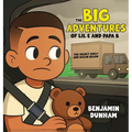 The Big Adventures of LIL E & PAPA B: The Secret Shelf & the Ocean Below