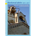 Denkmal Aktiv 2015-2017: Fotoreportagen Von Schulerinnen Und Schulern Der Medienschule Babelsberg