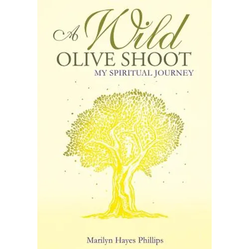 A Wild Olive Shoot