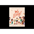 We Sing!: Teaching Kids to Praise God with Heart and Voice
