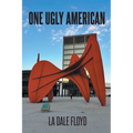 One Ugly American