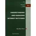 Understanding and Managing Interest Rate Risks