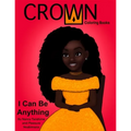Crown Coloring Books: I Can Be Anything
