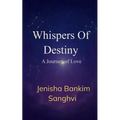 Whispers Of Destiny