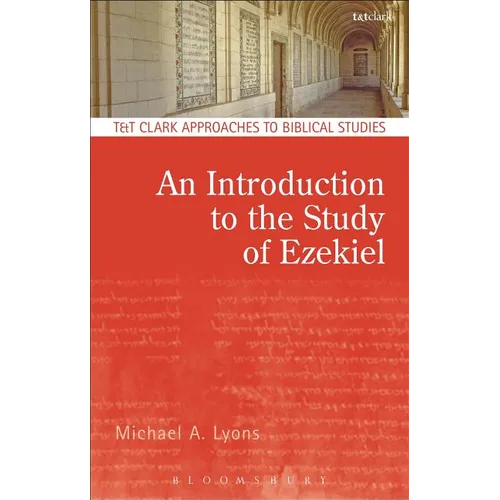 An Introduction to the Study of Ezekiel